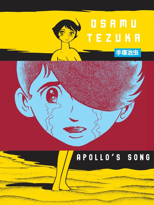 Title details for Apollo's Song by Osamu Tezuka - Available